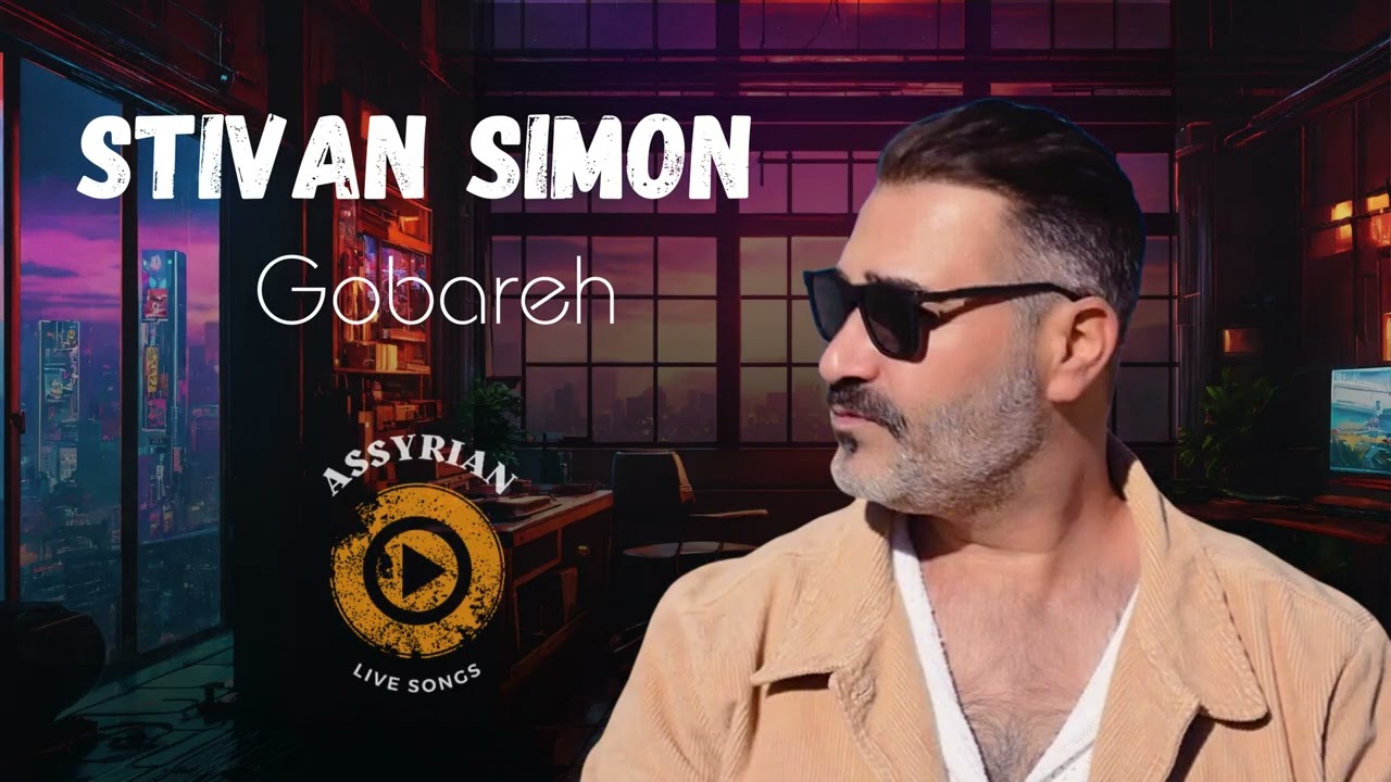 Stivan Simon - Gobareh (Assyrian Live Songs) | 2024
