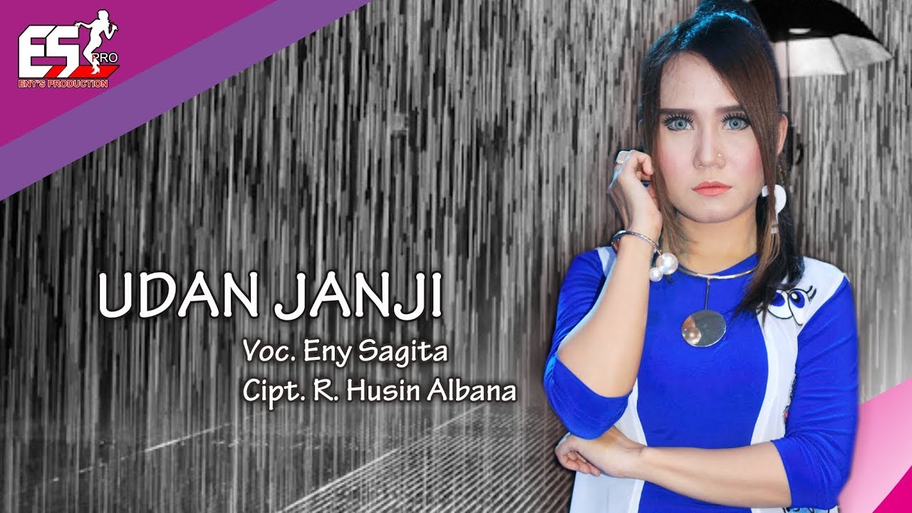 Eny Sagita - Udan Janji | Dangdut (Official Music Video)