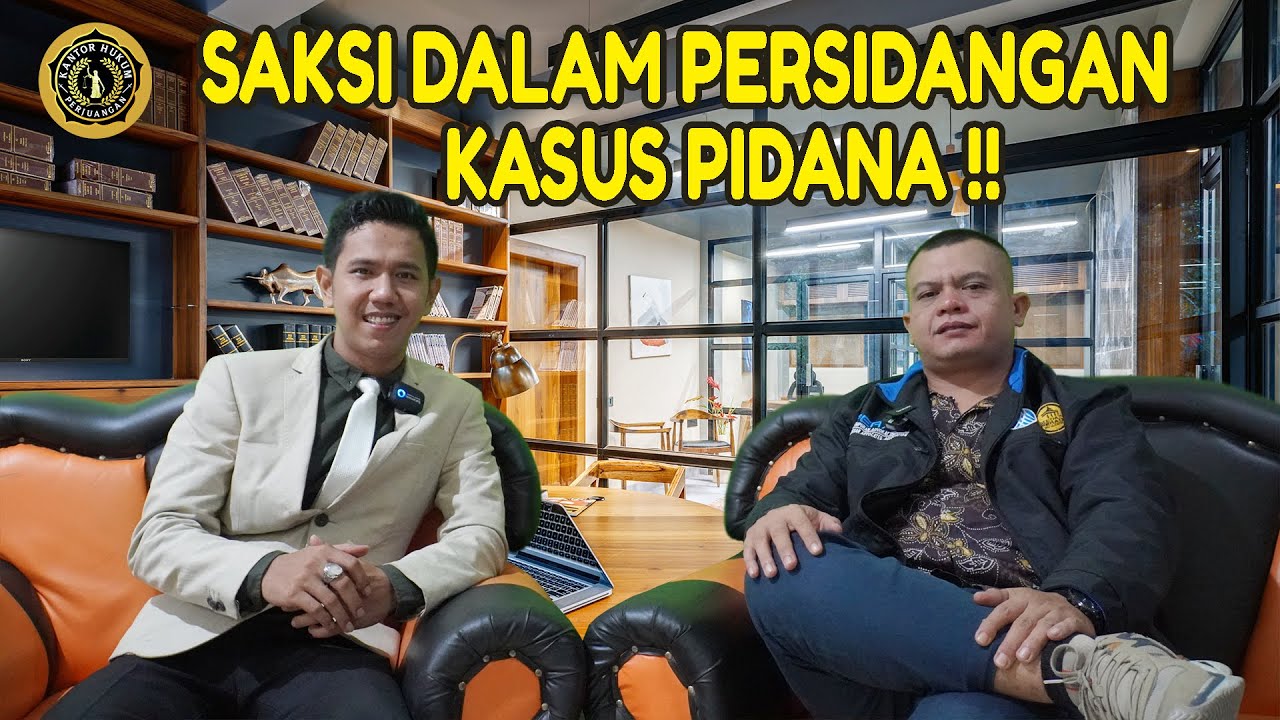 Saksi Dalam Persidangan Kasus Pidana !!!!