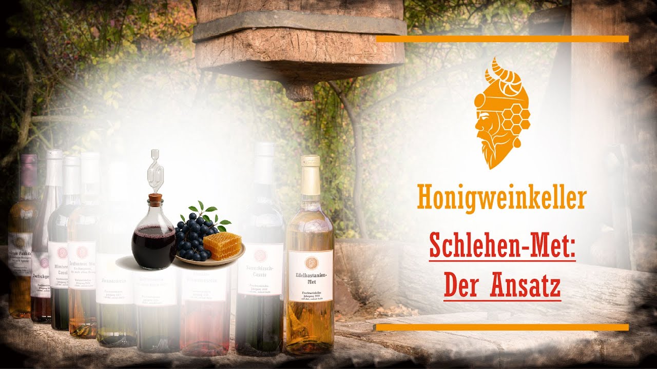 Schlehen-Met: Wie setze ich einen Honig-Fruchtwein an?