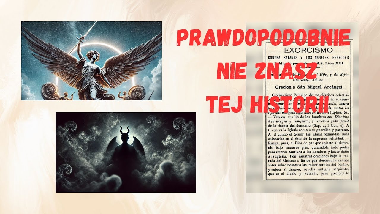 Wizja Papieża Leona XIII: Ostrzeżenie Przed ostateczną walką Dobra i Zła