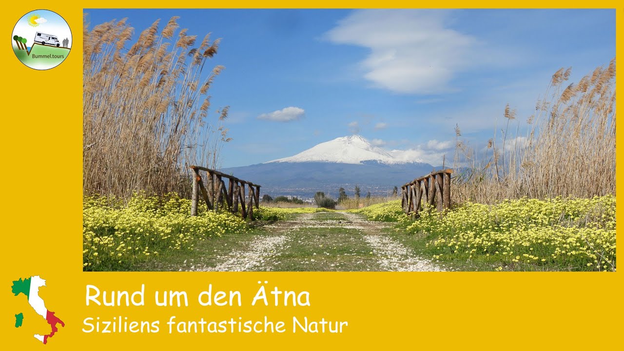 Rund um den Ätna – Siziliens fantastische Natur