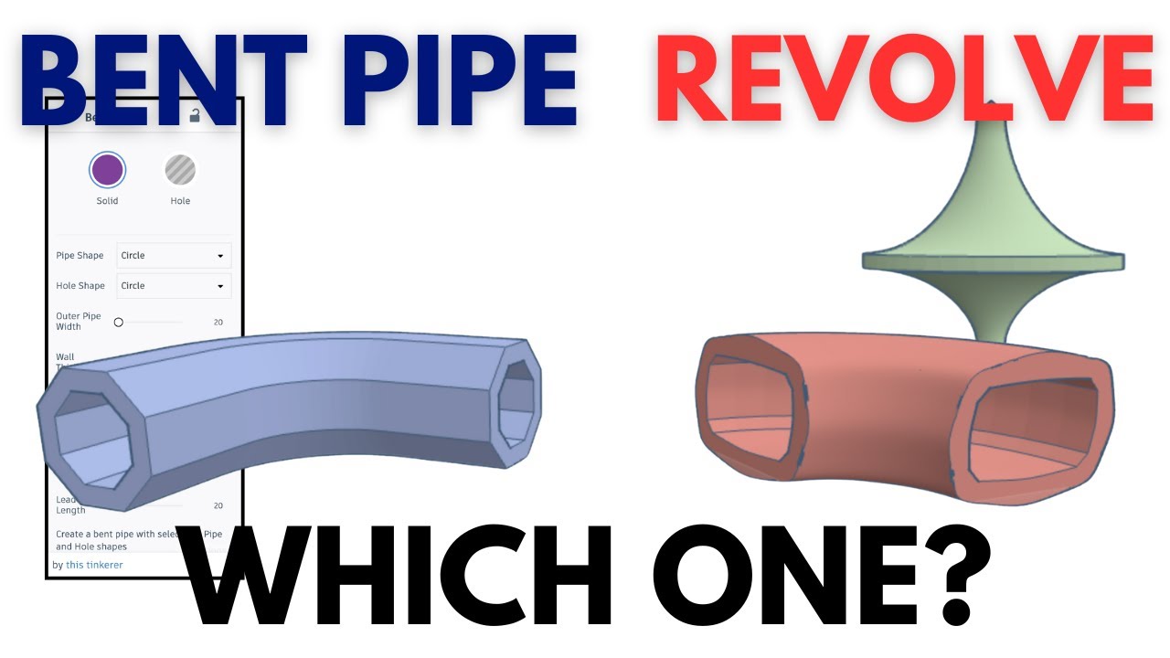 2 Tinkercad tools to bend pipes - which one should you use?