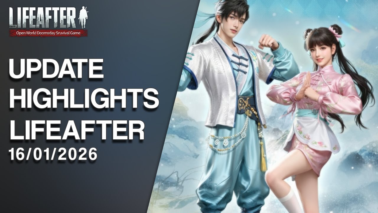 Lifeafter - Update highlights lifeafter 16/01/2026 #lifeafter #明日之后 #ライフアフター