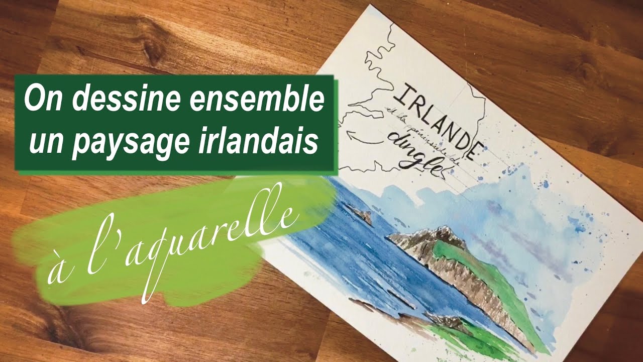Démonstration à l’aquarelle d’un paysage irlandais, façon carnet de voyage