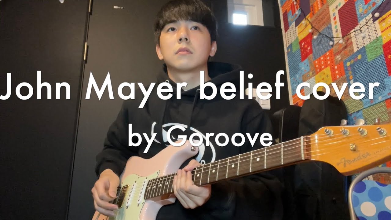 John Mayer - Belief Solo cover