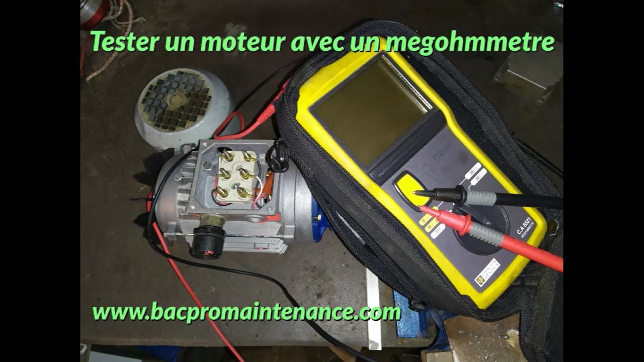 le megohmmetre, comment contrôler un moteur