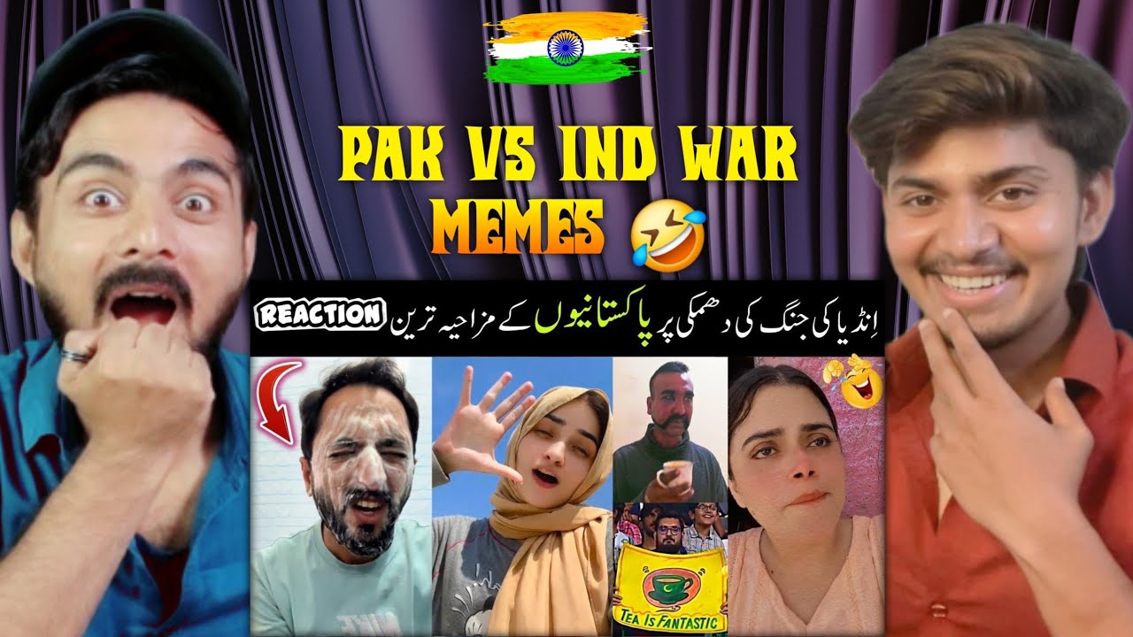 Two Indians Reacts to Pak Vs India War Memes | Crazy War Memes 😂