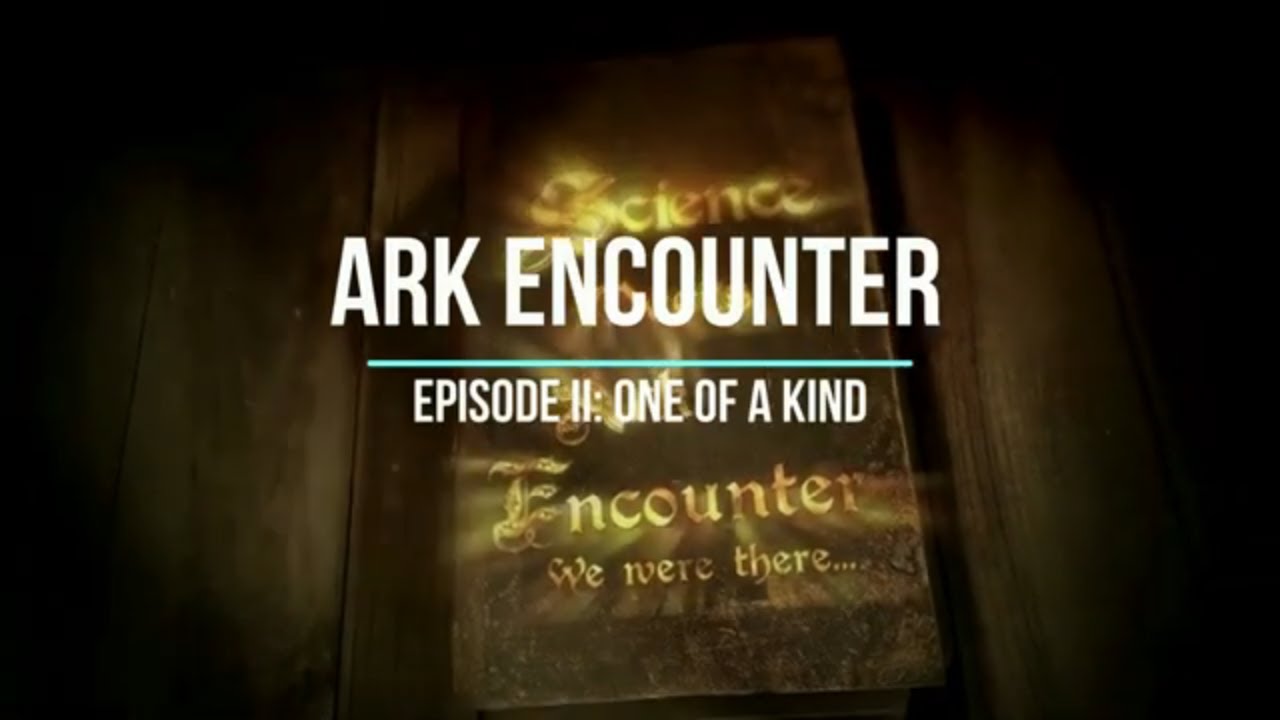 Ark Episode II: One of a Kind