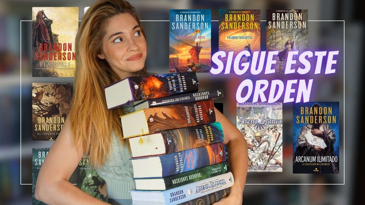 GUÍA DEFINITIVA PARA LEER A BRANDON SANDERSON (Cosmere, citoverse)