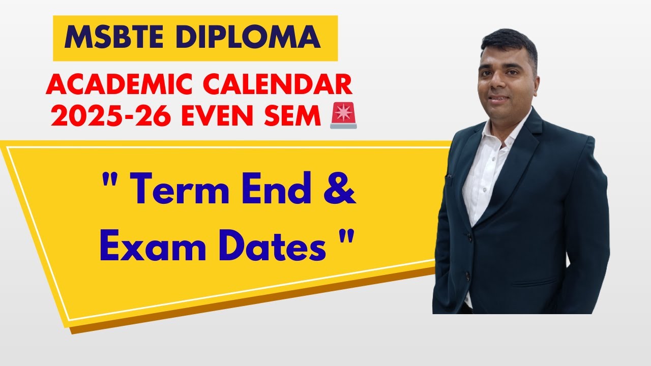 MSBTE Diploma Even Sem 2025-26 | Academic Calendar, Exams Dates 🔥📘