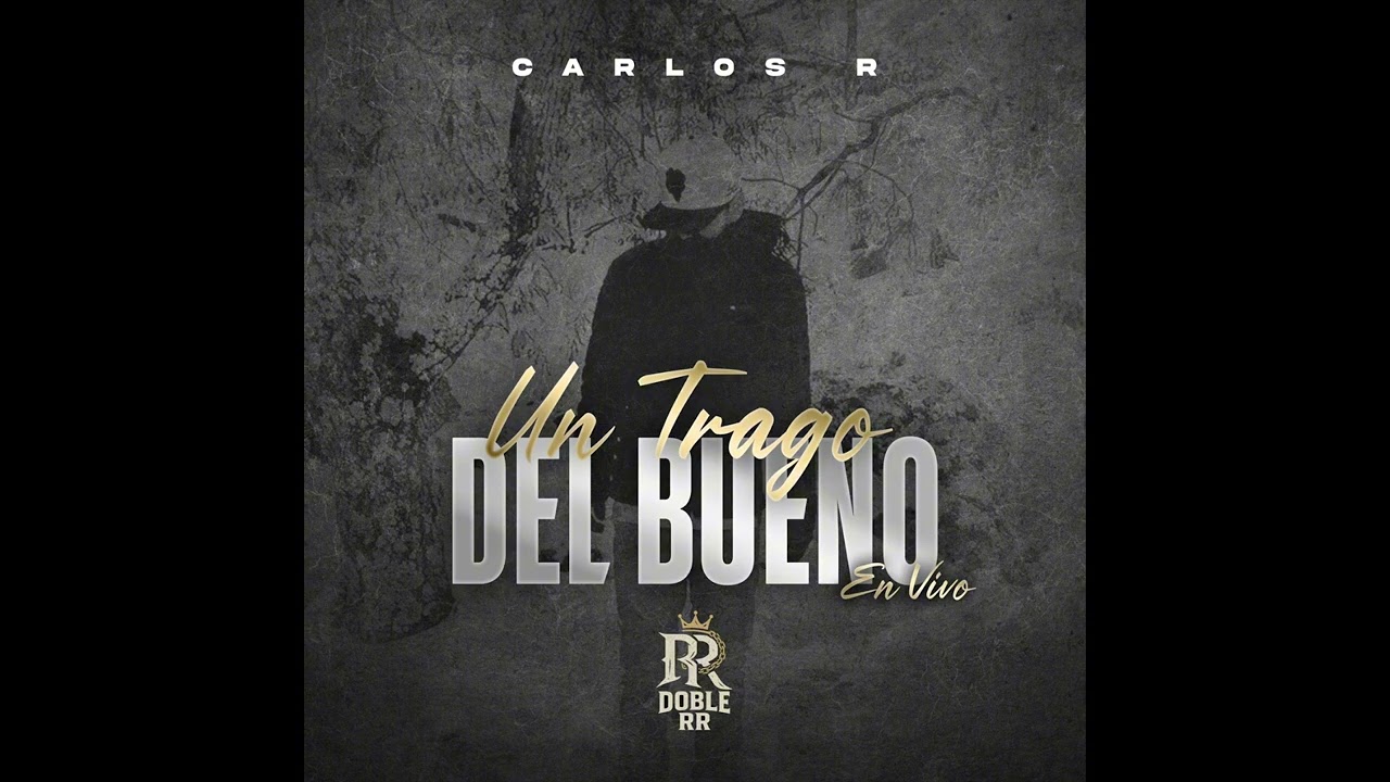 El Guero - Carlos R (En Vivo)