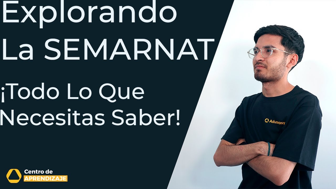 SEMARNAT En Detalle: Normativas y Compromisos Ambientales
