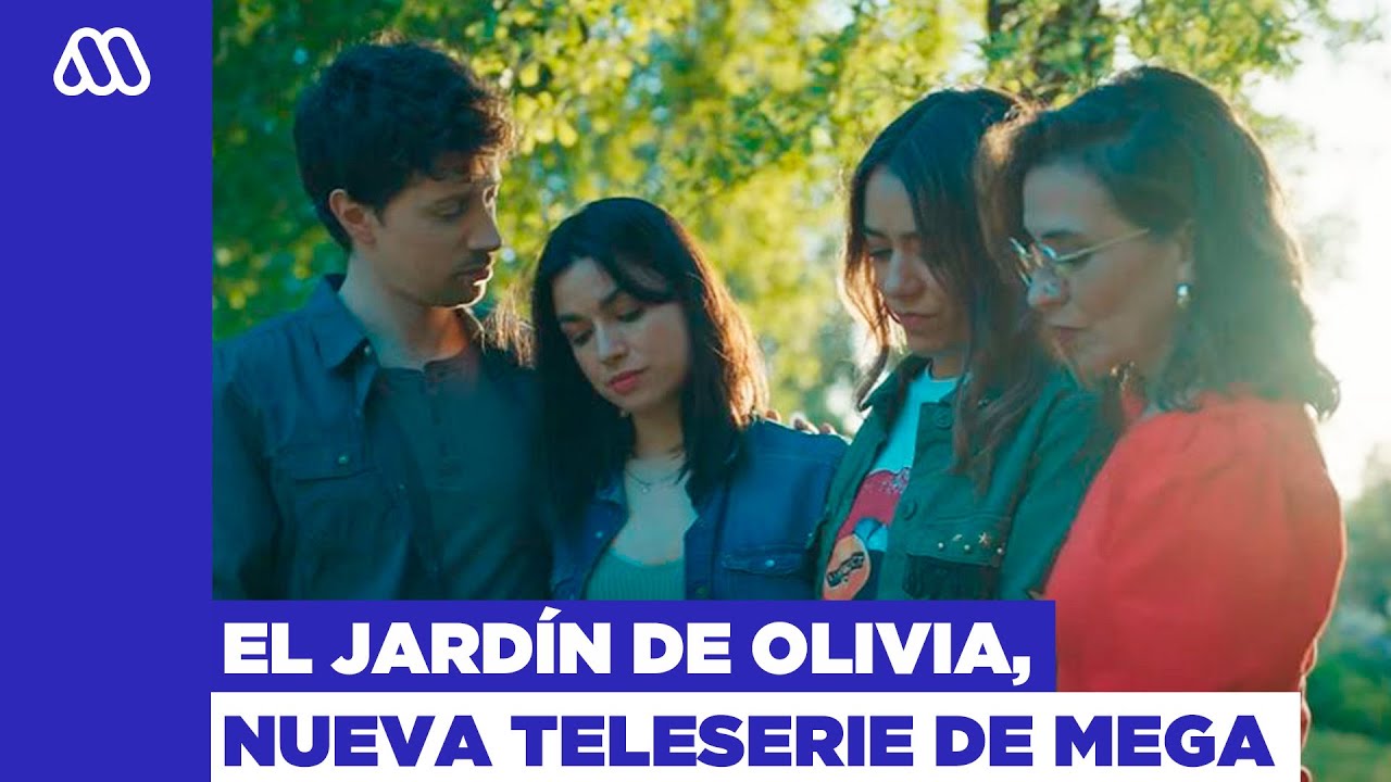Revisa el primer teaser de El Jard&iacute;n de Olivia, la nueva teleserie de Mega