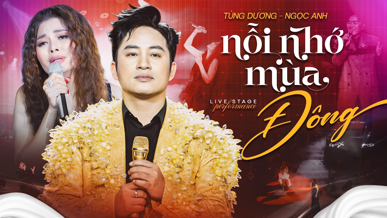 NỖI NHỚ MÙA ĐÔNG - NGỌC ANH & TÙNG DƯƠNG Tái Hiện Siêu Phẩm Kinh Điển Của Nhạc Sĩ PHÚ QUANG | LIVE