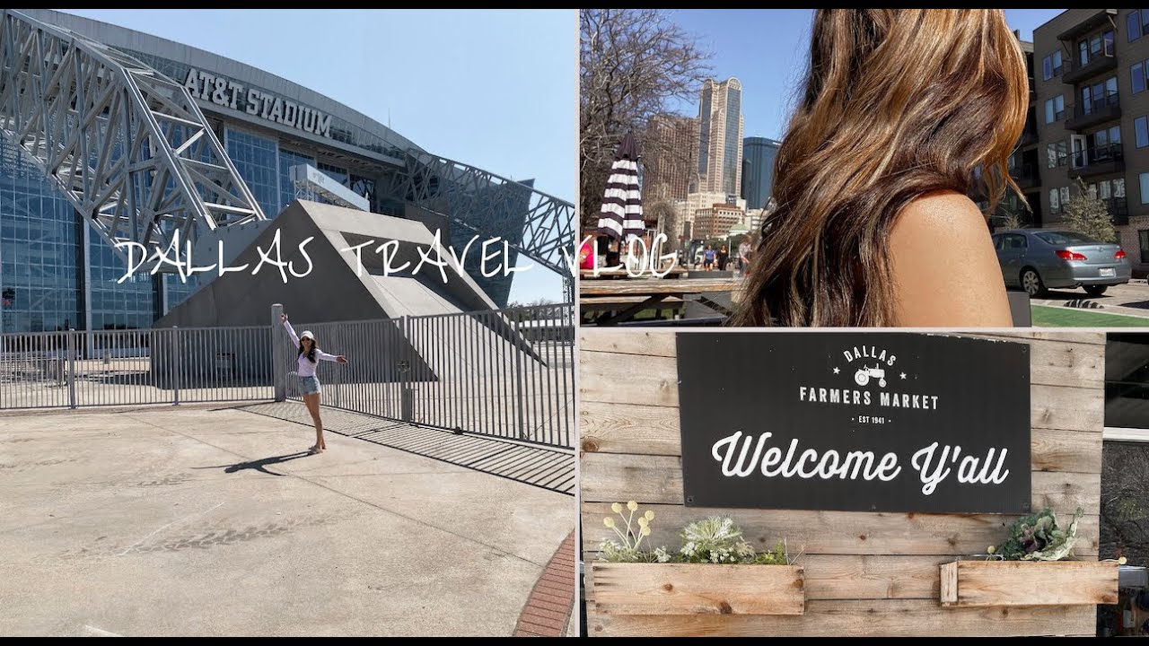 DALLAS TRAVEL VLOG