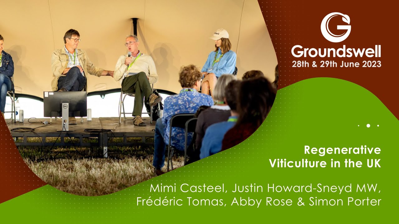 Regenerative Viticulture in the UK - Groundswell 2023