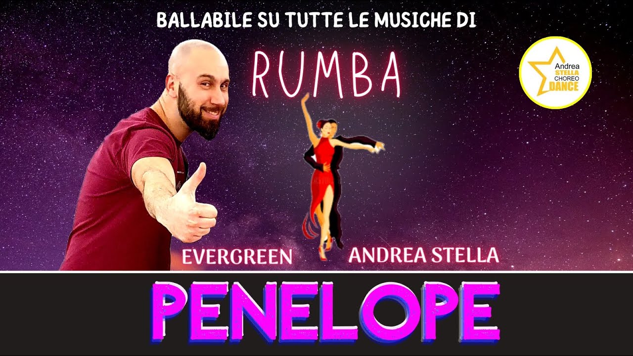 PENELOPE || RUMBA || BALLI DI GRUPPO 2023 ||  Andrea Stella || DIEGO TORRES ||