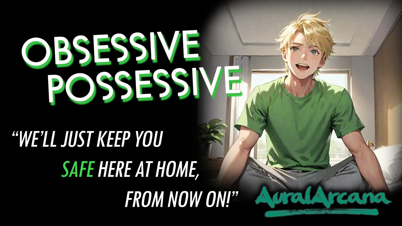 Obsessive Possessive [ASMR Roleplay] [Yandere] [Jealous] [Confession] [Friends to Lovers] [M4F]