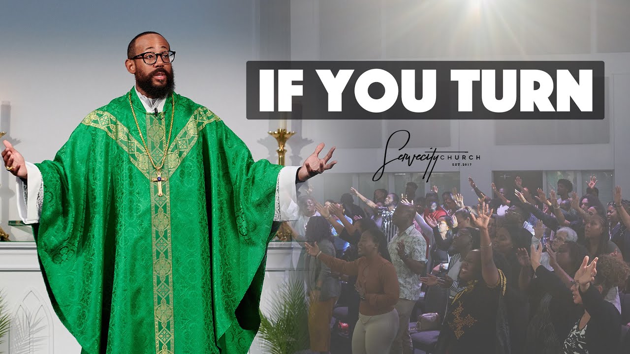 If You Turn | Bishop G. Andrew Beresford  | Life Hacks Series