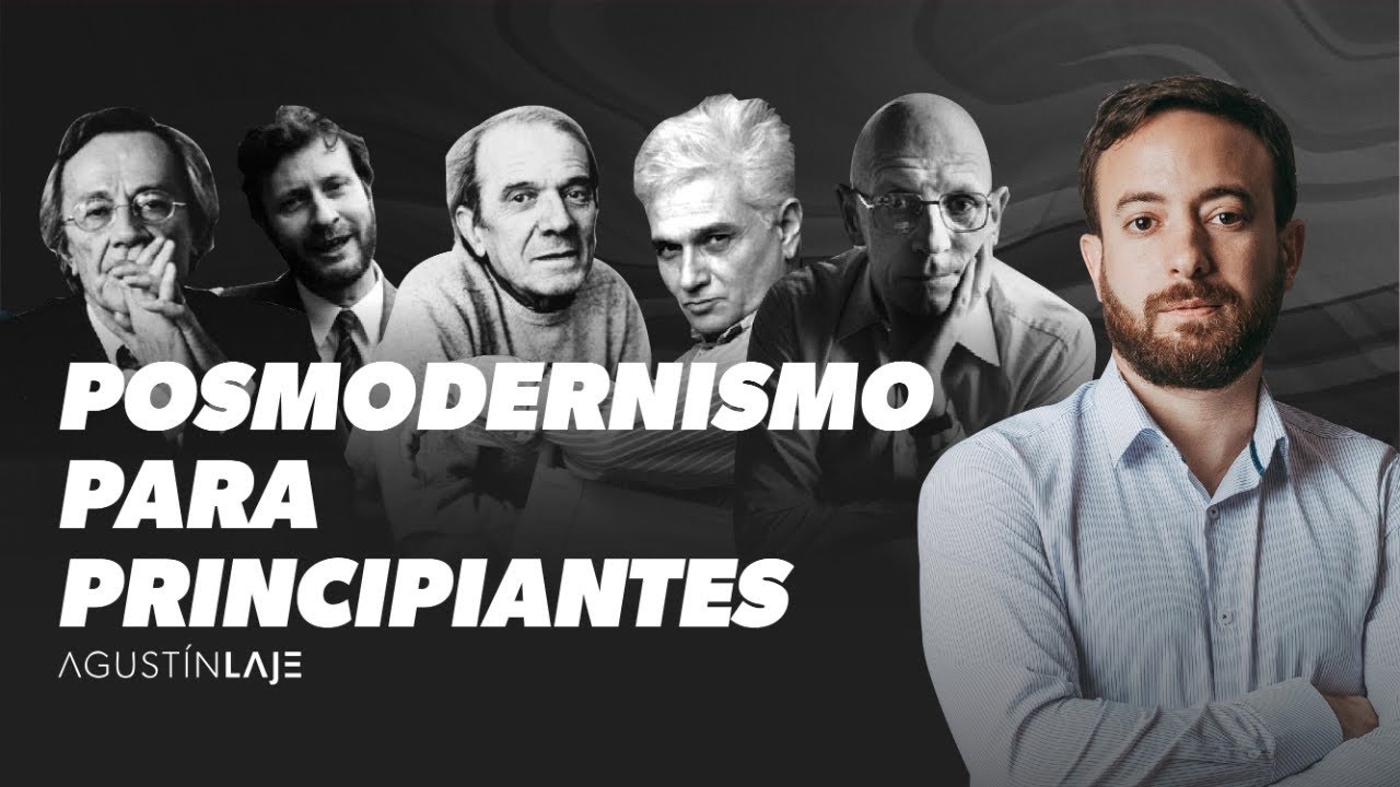 Posmodernismo para principiantes (explicado en pocos minutos!) | Agustín Laje