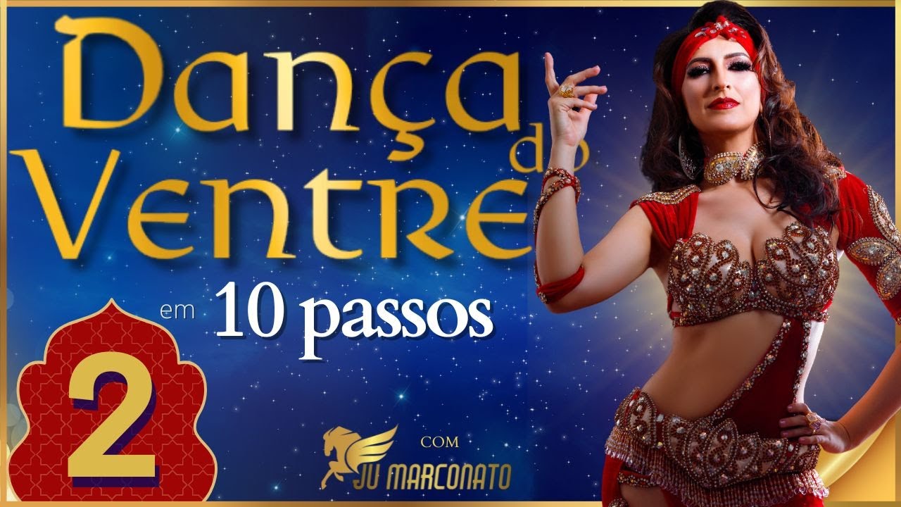 #2 DANÇA DO VENTRE EM 10 PASSOS com Ju Marconato PARA INICIANTES - Isso vai te ajudar soltar cintura