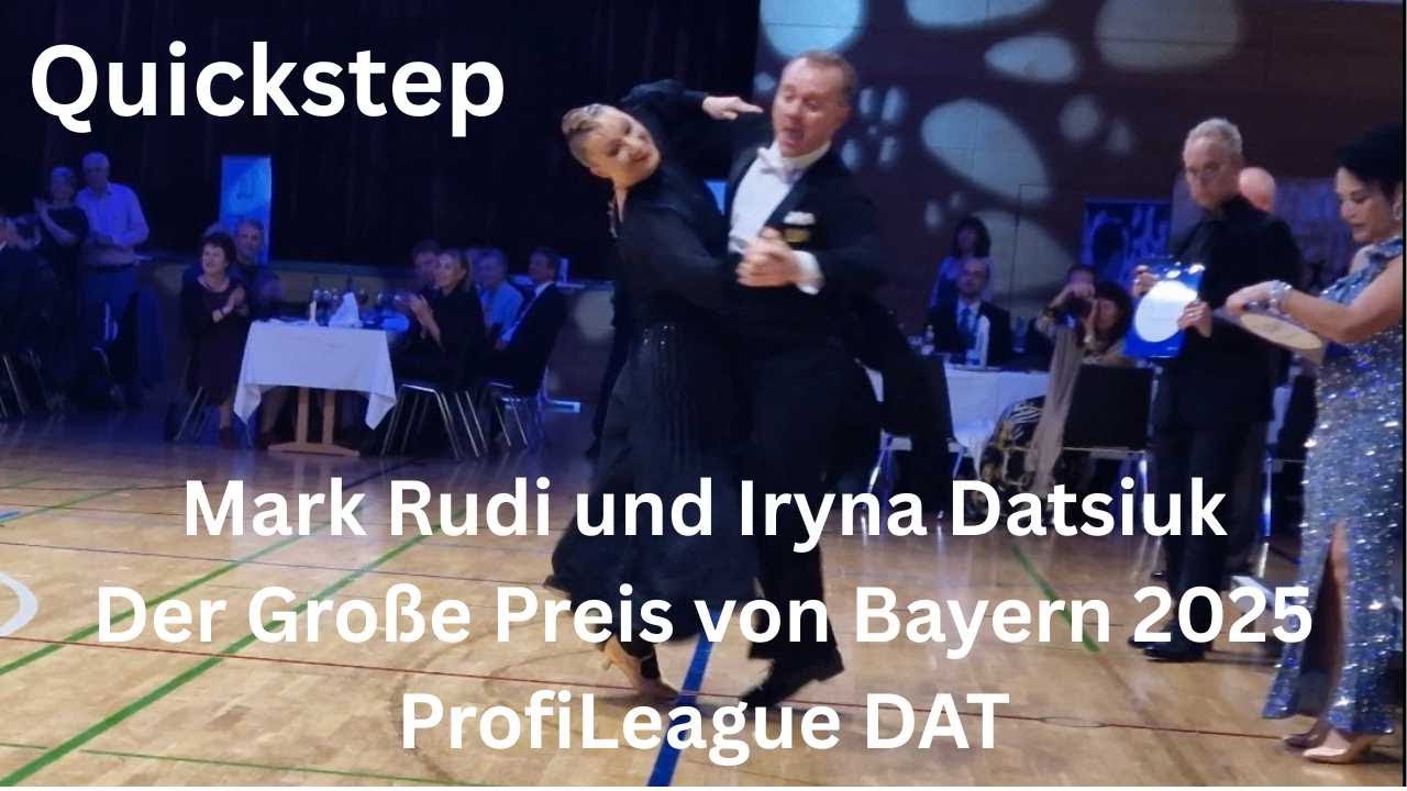Gro&szlig;er Preis von Bayern Mark Rudi und Iryna Datsiuk Quickstep