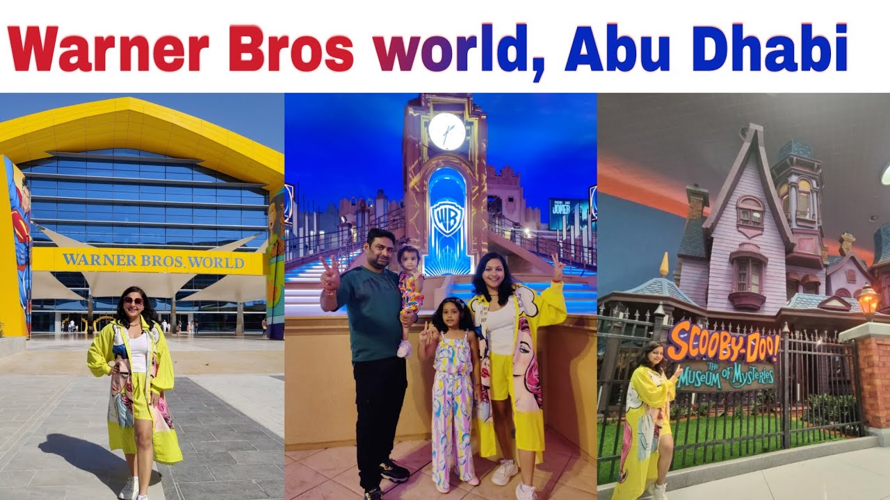 Warner Bros World, Abu Dhabi | Full details Rides, Timings etc...| World's Largest Indoor Theme Park