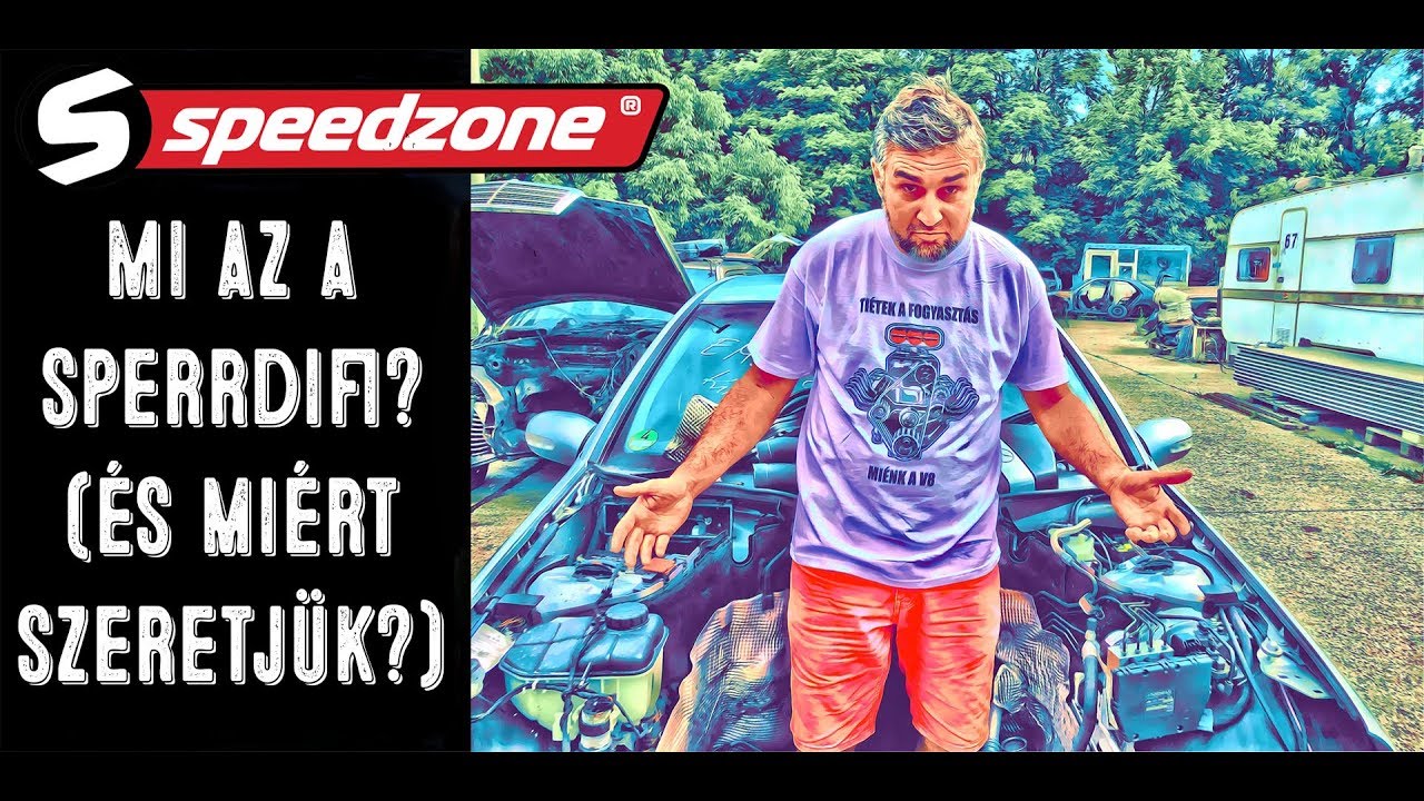 Mi az a Sperrdifi? (Speedzone műhely)