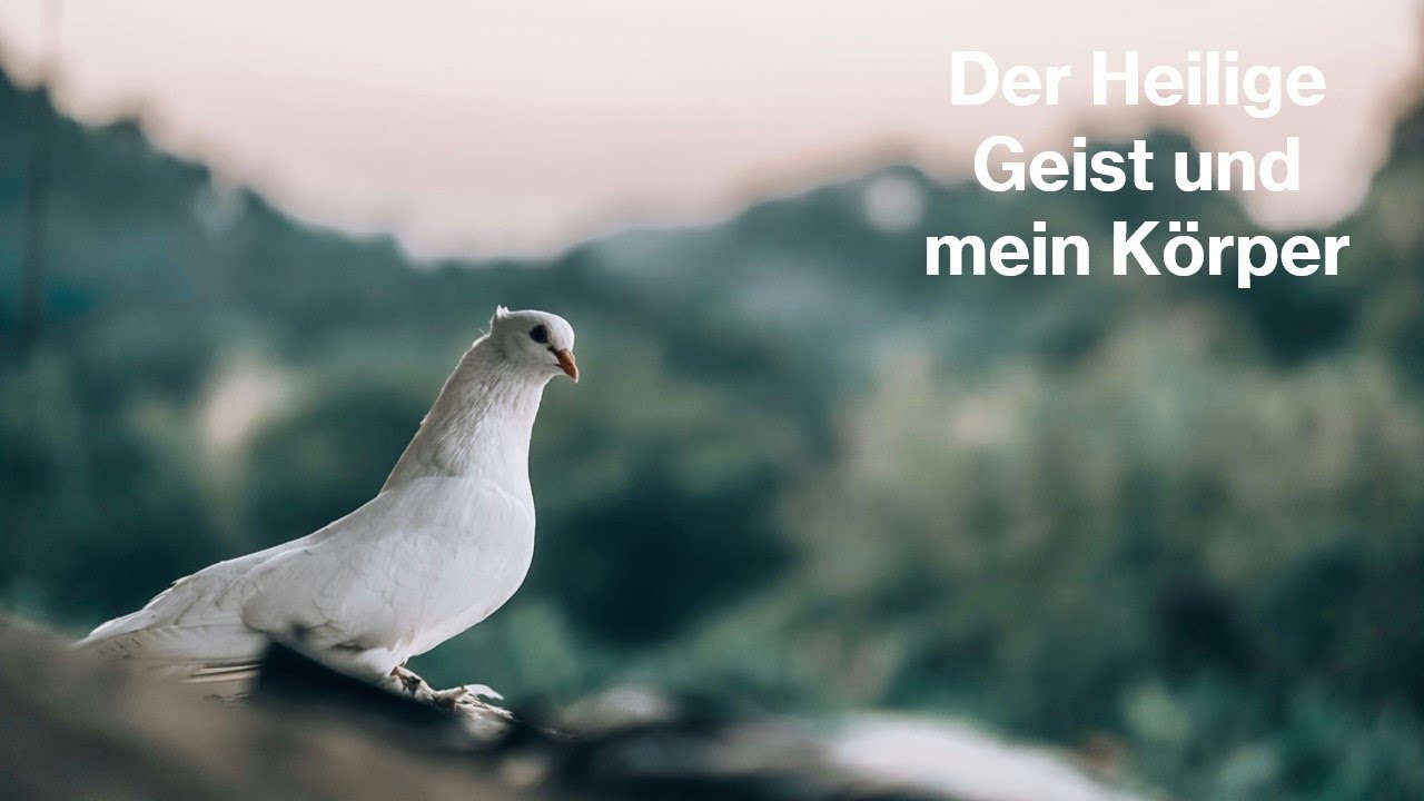 Der Heilige Geist und mein Körper - Andreas Ackermann - 30.03.2025