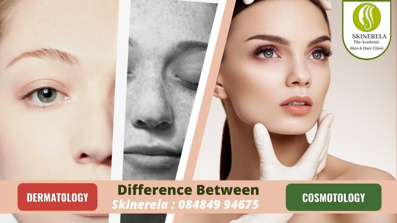 Difference Between Dermatology & Cosmetology For Skin Treatment - 9766835164