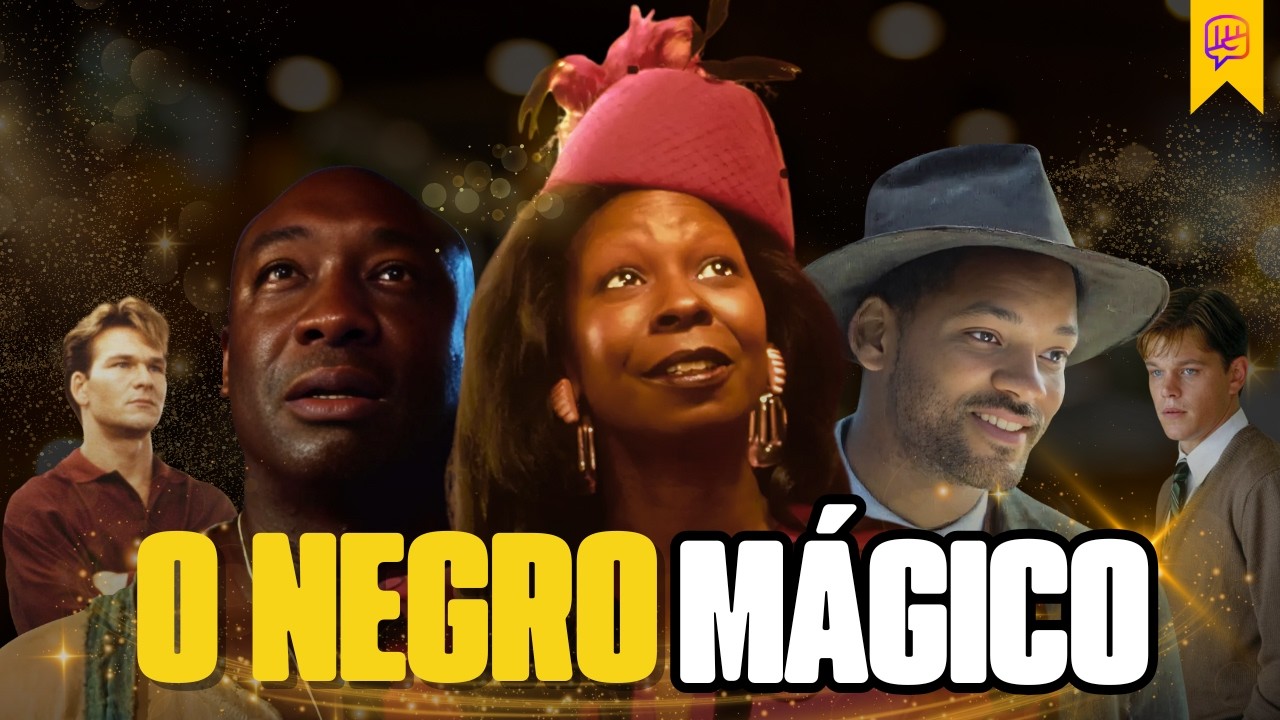 O NEGRO MÁGICO em filmes e séries