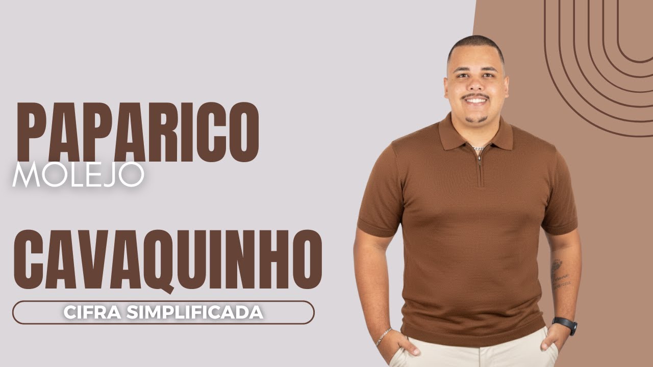Paparico - Molejo | Cifra Simplificada | Cavaquinho
