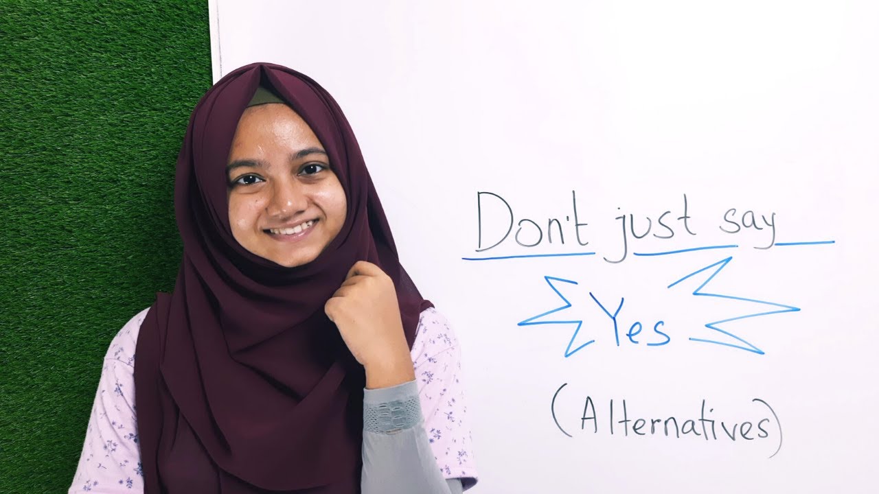 Don’t use yes ! Alternatives of yes for spoken English | Noore Jannat Meem