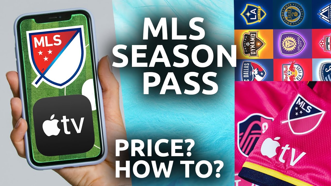Apple MLS Season Pass for Major League Soccer Streaming: Features with Cost and Launch Date