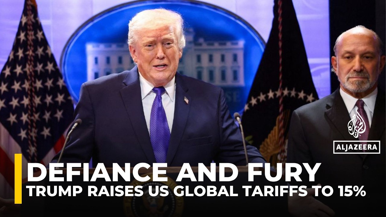 Trump raises US global tariffs to 15 percent after Supreme Court setback