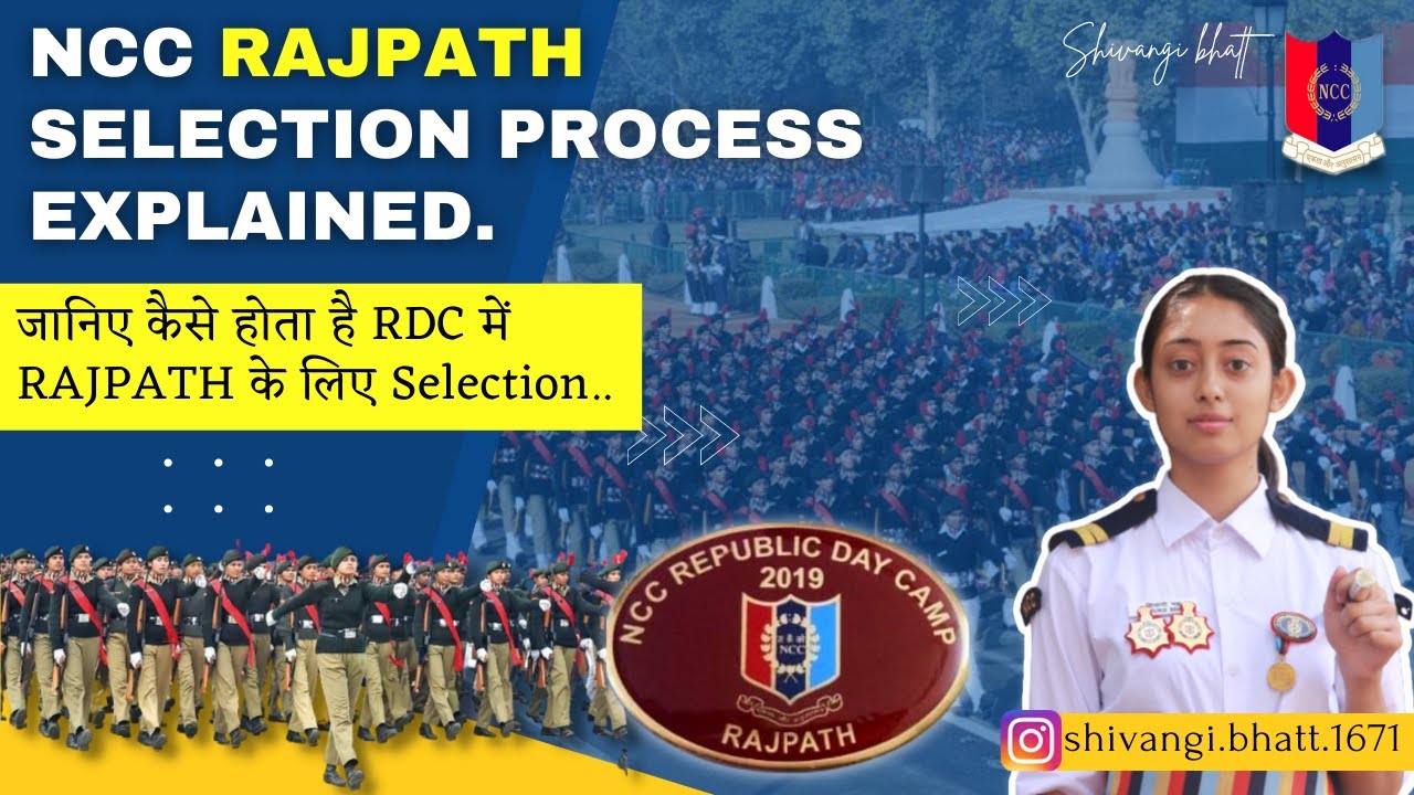 NCC Rajpath Selection Process Explained | Shivangi Bhatt | RDC Rajpath Process