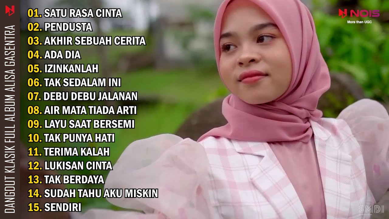 DANGDUT KLASIK - ALISA - SATU RASA CINTA | FULL ALBUM GASENTRA