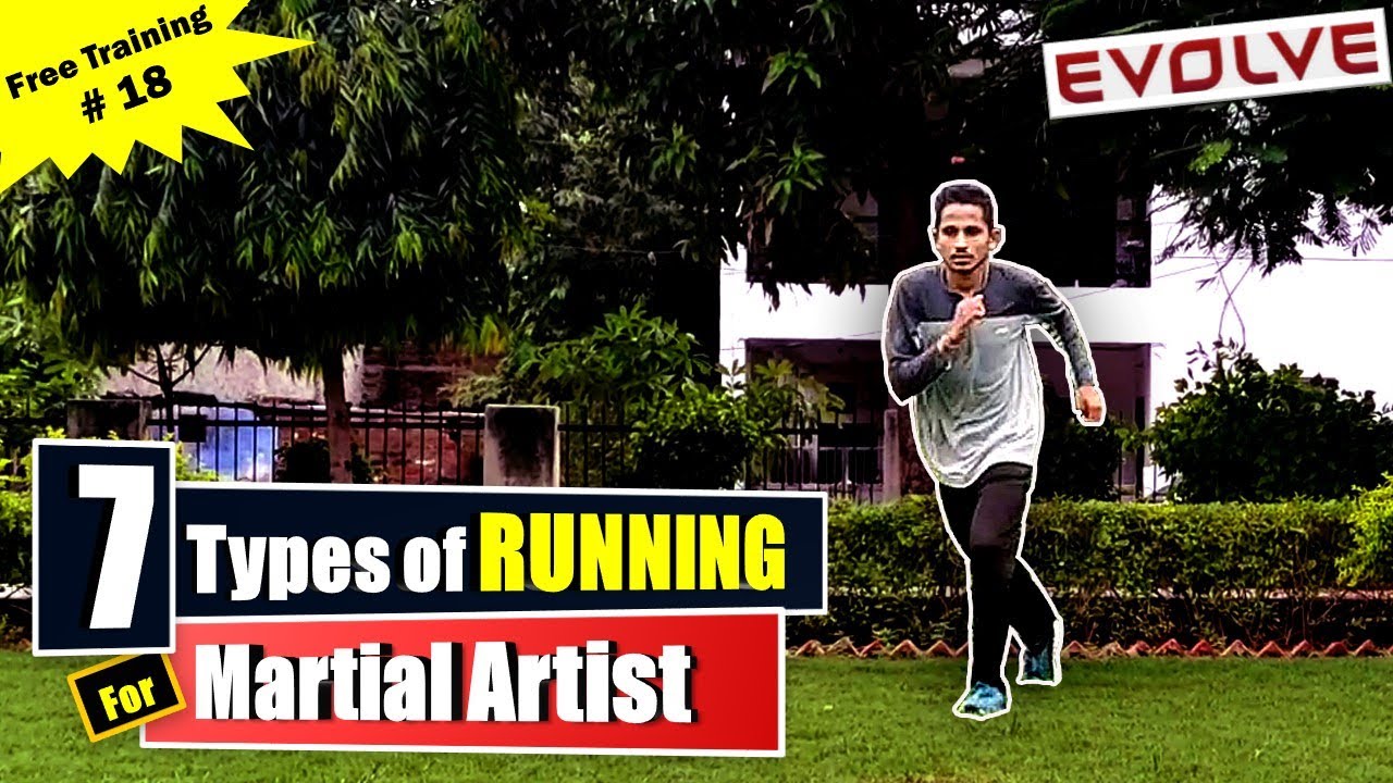 7 Types Of Running For Martial Artist | Taekwondo | Karate | MMA | UFC |  EVOLVE #18