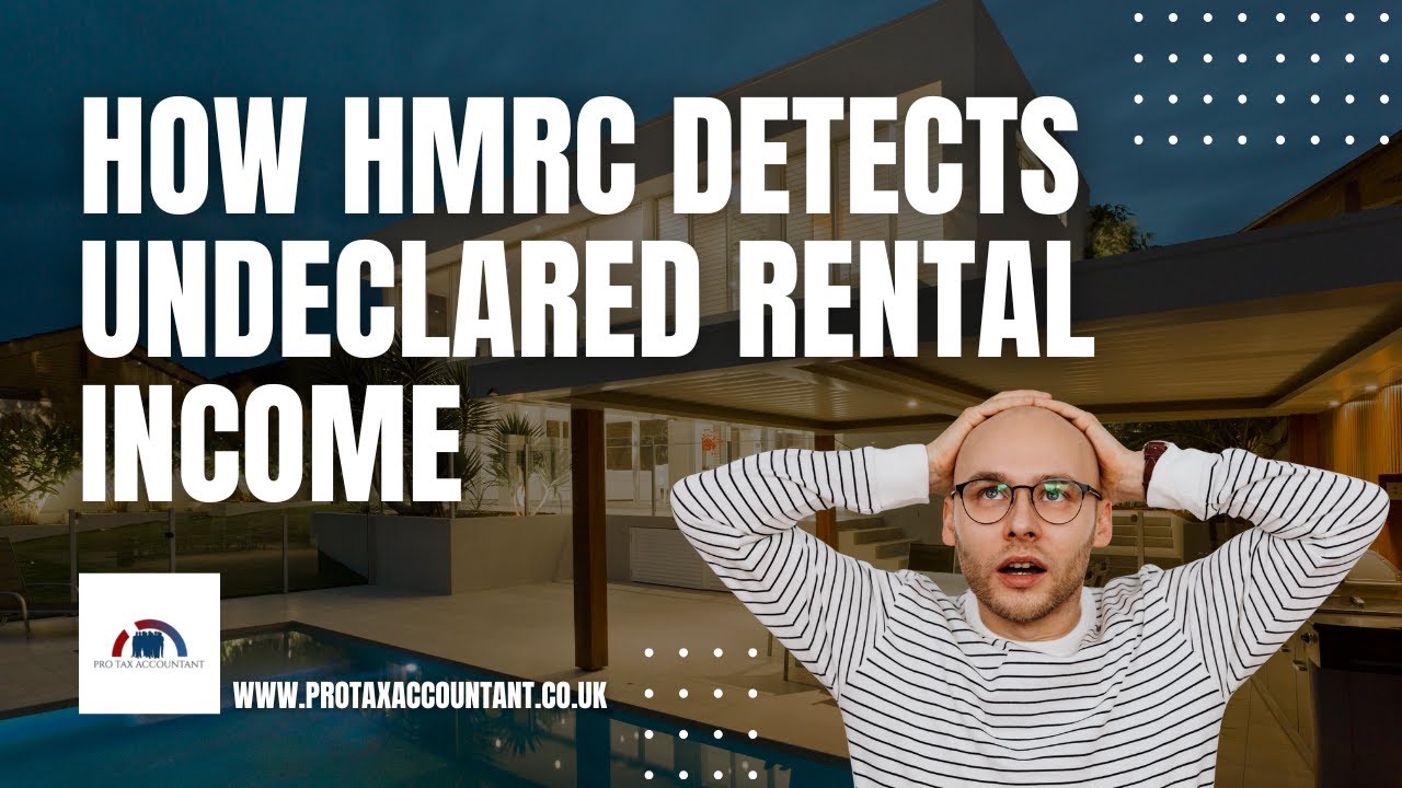 How HMRC Detects Undeclared Rental Income in the UK for 2025-26 | Pro Tax Accountant PTA