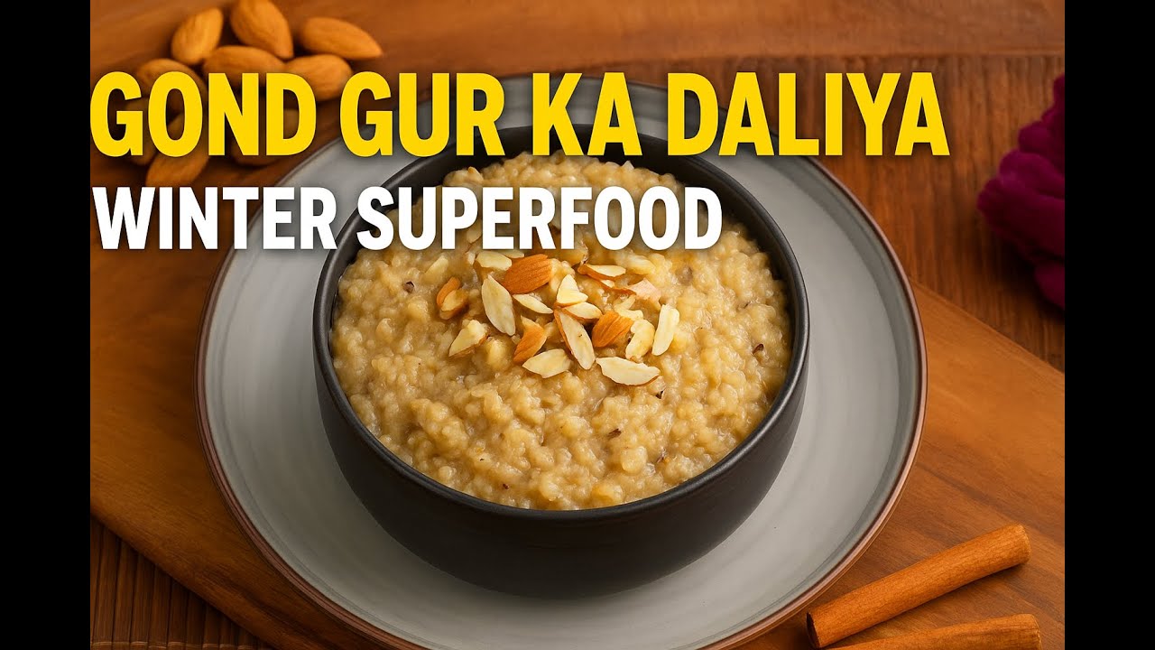 गोंद और गुड़ का दलिया | Strong Bones & Joint Pain Relief | Best Winter Breakfast | by Swati