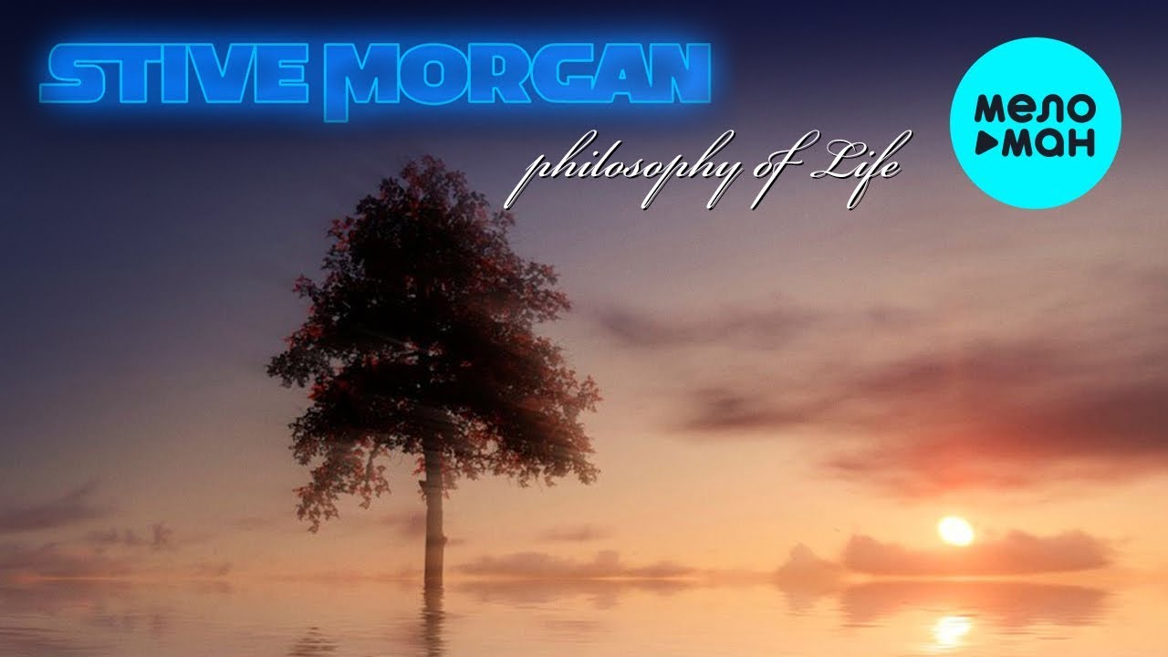 Stive Morgan - Philosophy Of Life (Album, 2019)