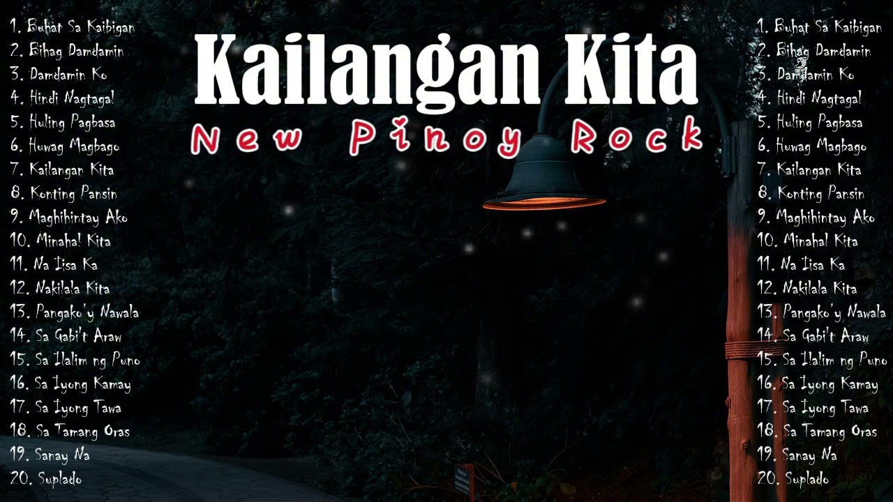 Kailangan Kita | New Trending Pinoy Rock Playlist 2026