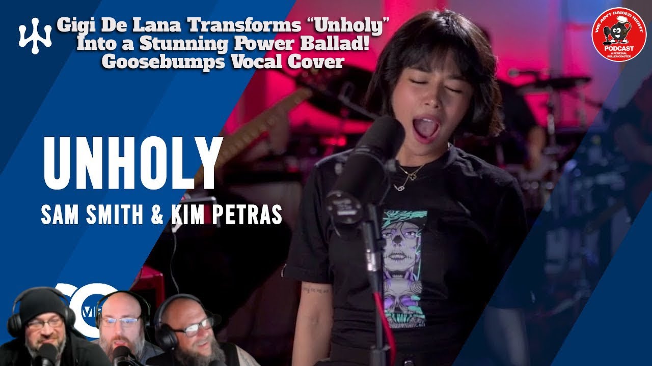 Gigi De Lana Transforms “Unholy” Into a Stunning Power Ballad! Goosebumps Vocal Cover
