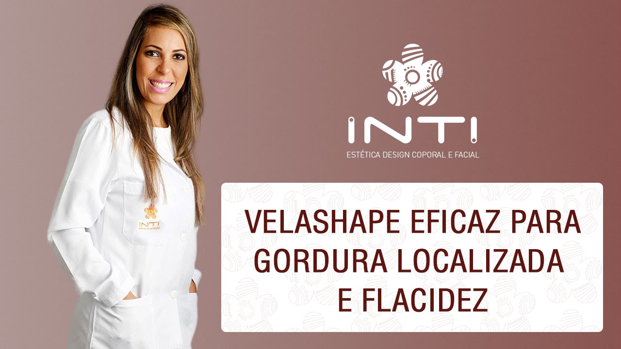 VelaShape eficaz para gordura localizada e flacidez