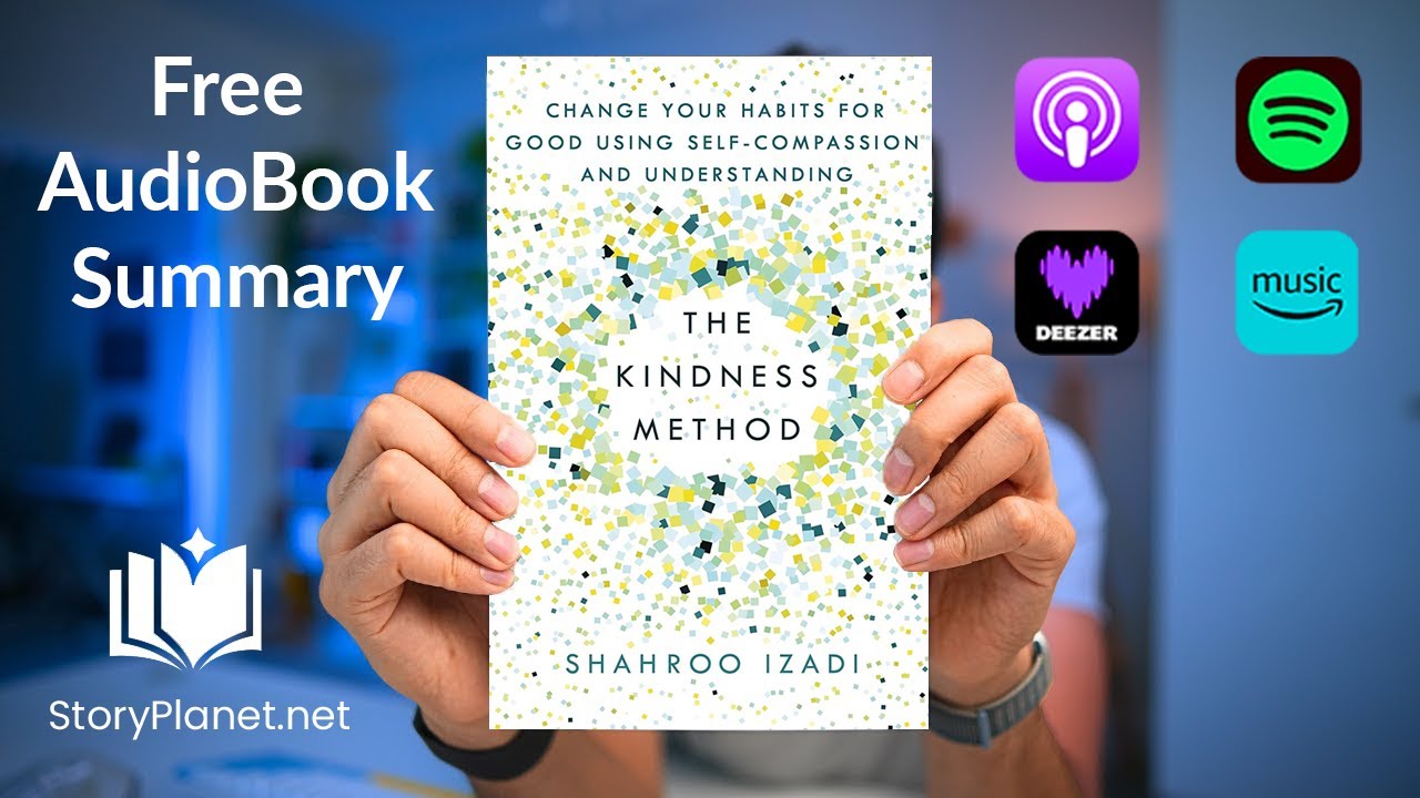 Audiobook Summary: The Kindness Method (English) Shahroo Izadi