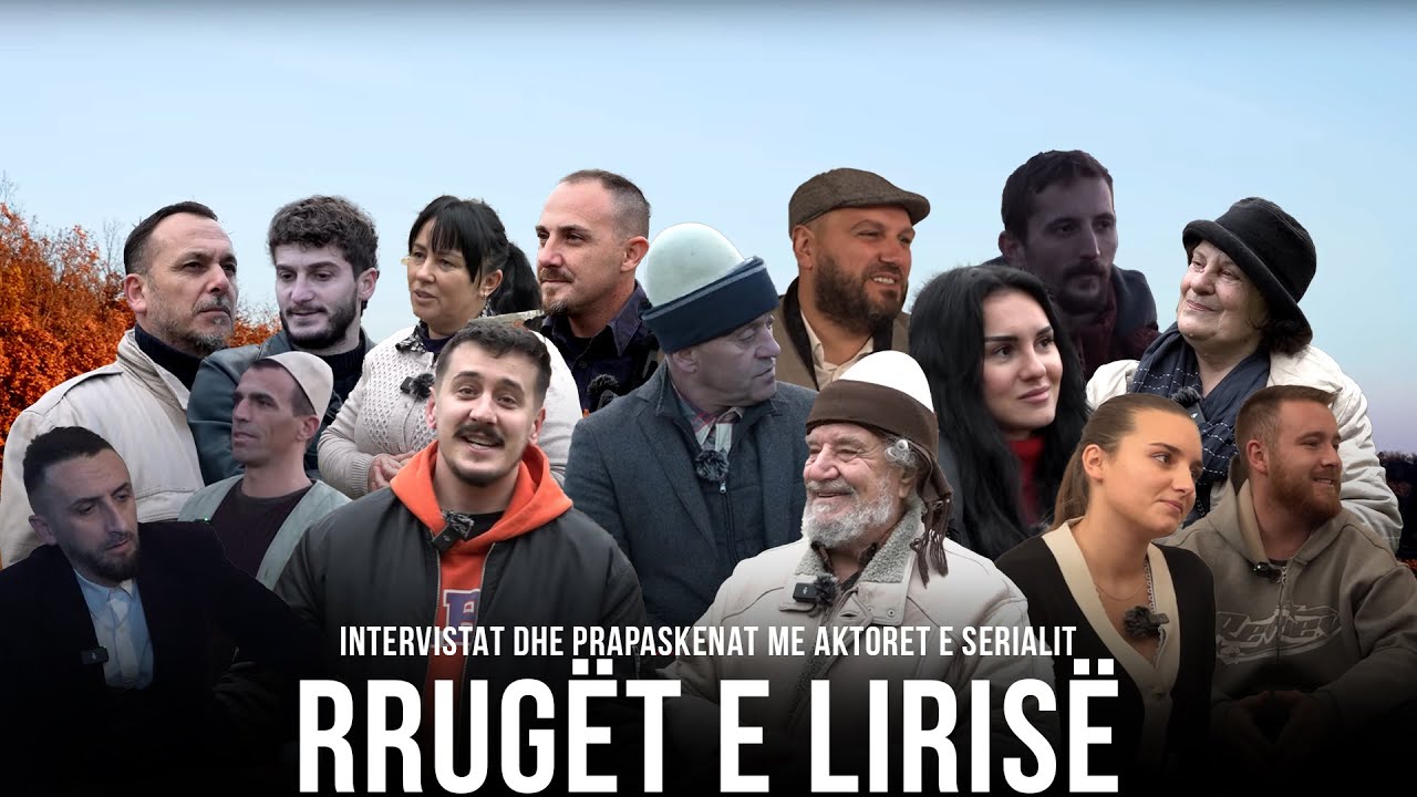 INTERVISTAT DHE PRAPASKENAT ME AKTORET E SERIALIT 