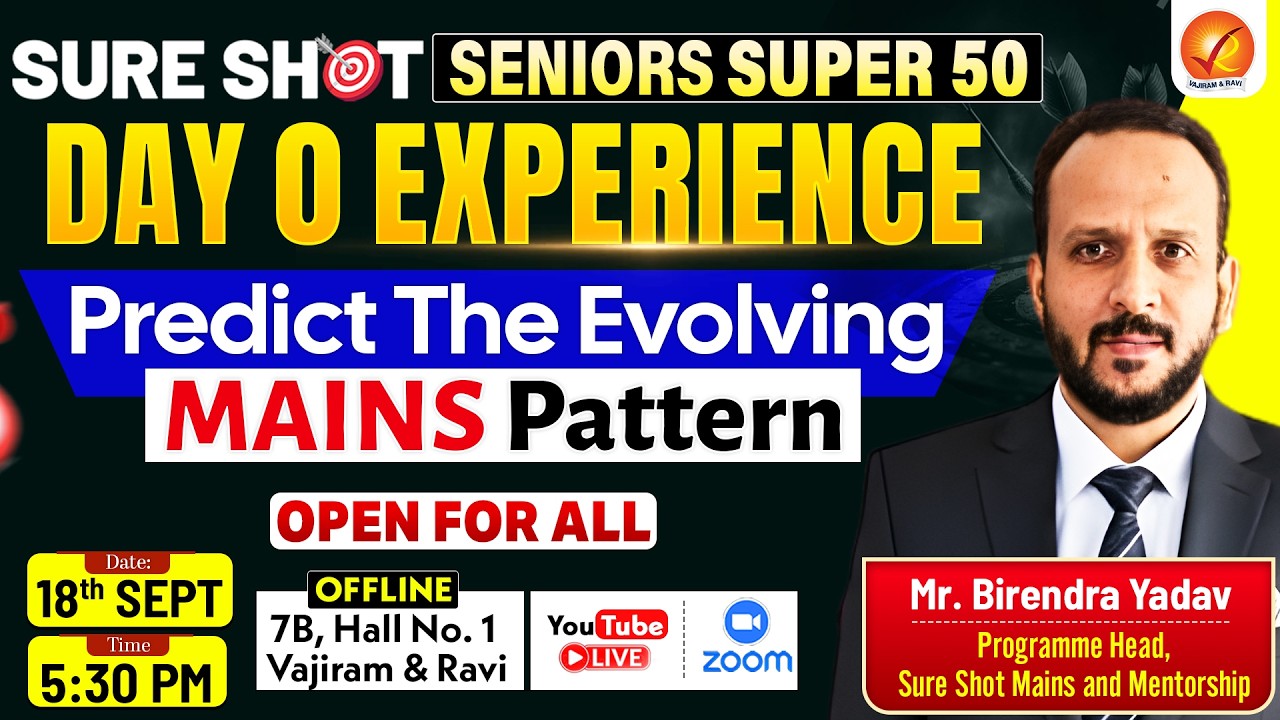 Day 0 Experience Predict The Evolving MAINS Pattern |Sure Shot Seniors Super 50