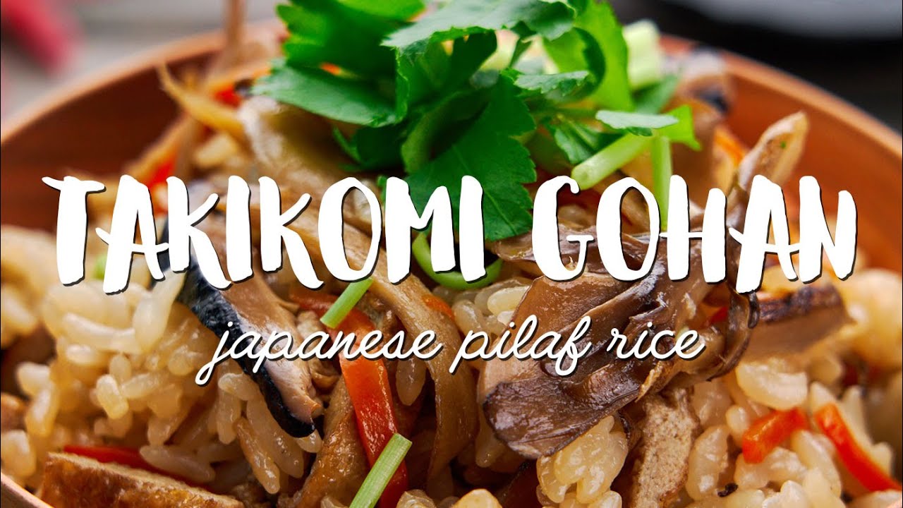 How To Make Takikomi Gohan (Japanese Pilaf)