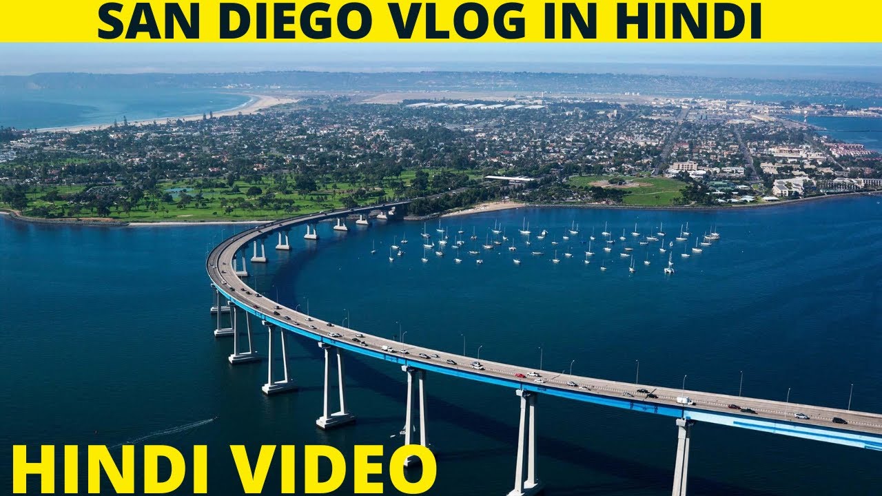 San Diego KA HINDI VLOG/ San Diego DEKHO/ Hindi Vlogger In America